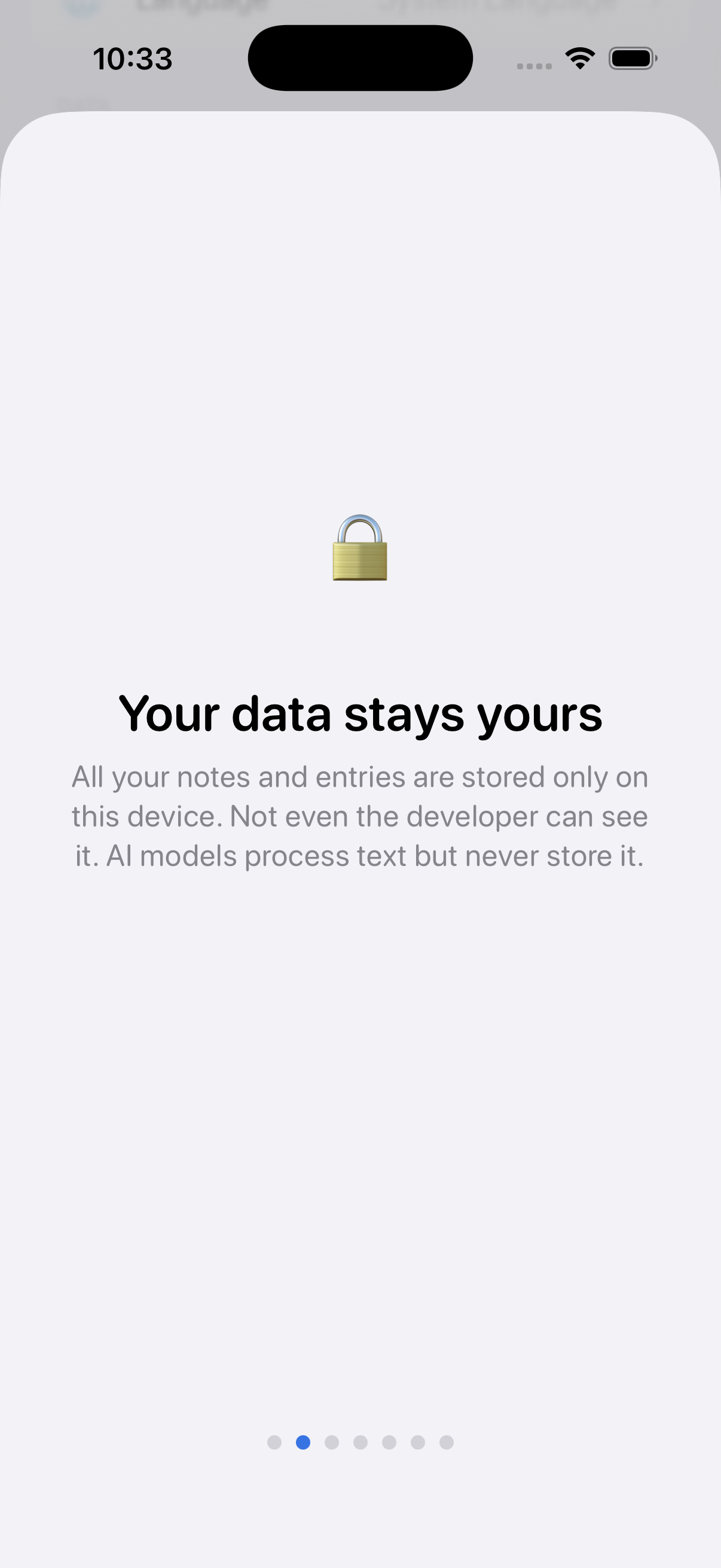 Dottie onboarding screen with a padlock illustration and the headline 'Your data stays yours', explaining that notes are stored only on this device.
